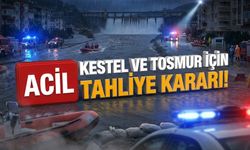 Baraj alarm veriyor: Kestel ve Tosmur için acil tahliye kararı!