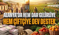 Alanya’da hem dar gelirliye hem çiftçiye dev destek