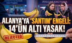 Rusya’dan Alanya’ya 'Santim' engeli: 14'ün altı yasak!