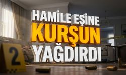 Kan donduran olay! Hamile eşine kurşun yağdırdı
