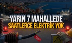 Alanyalılar dikkat! Yarın 7 mahallede saatlerce elektrik yok