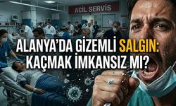Alanya’da gizemli salgın: Kaçmak imkansız mı?