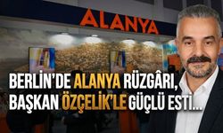 Berlin’de Alanya rüzgârı, başkan Özçelik’le güçlü esti…