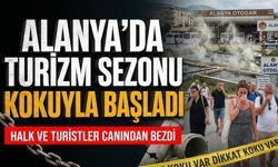 Alanya’da turizm sezonu kokuyla başladı