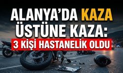Alanya’da kaza üstüne kaza: 3 kişi hastanede, yol kapandı!