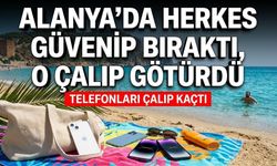 Alanya’da herkes güvenip bıraktı, o çalıp götürdü