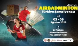 Alanya'da AirBadminton heyecanı: Geri sayım başladı