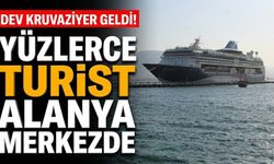 Dev kruvaziyer geldi! Yüzlerce turist Alanya merkezde