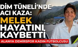Dim Tüneli’nde acı kaza: Melek Ancın hayatını kaybetti