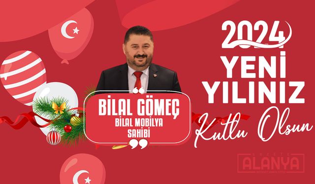 Bilal Gömeç - Hoşgeldin 2024, Yeni yılınız KUTLU OLSUN