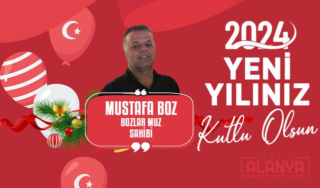 Mustafa Boz - Hoşgeldin 2024, Yeni yılınız KUTLU OLSUN
