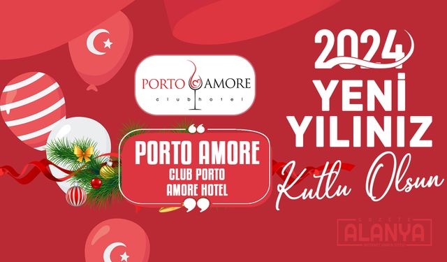 Porto Amore - Hoşgeldin 2024, Yeni yılınız KUTLU OLSUN