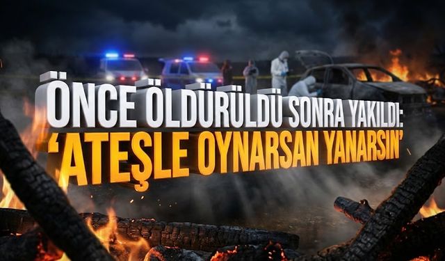 Korkunç olay! K*til zanlısından tüyler ürperten "Ateş" mesajı!