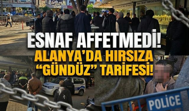 SON DAKİKA! Alanya’da soyduğu restoranın önünden geçti, dayağı yedi!