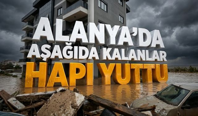 Alanya’da Oba Çayı öfkesi: Siteler yutuldu, ters dubleksler haritadan silindi!