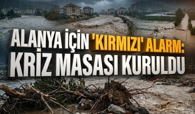 SON DAKİKA! Alanya’da dereler coştu, yaylayı sel vurdu, kriz masası kuruldu