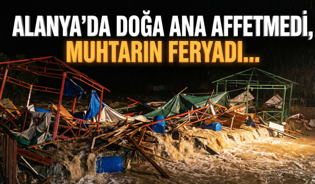 SON DAKİKA! Alanya’da işletmeler kağıt gibi dağıldı