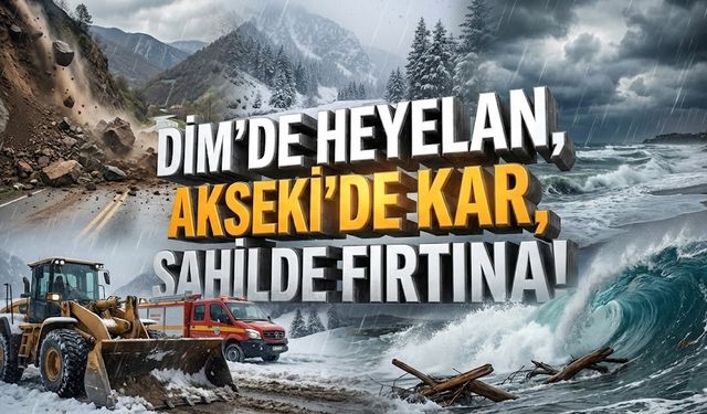 Alanya ve çevresinde doğa geçit vermiyor: Heyelan, fırtına ve kar kapıda!