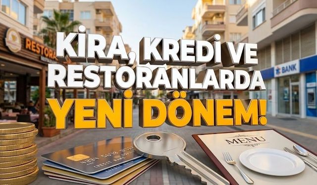 Alanya'da kira, kredi ve restoranlarda yeni dönem!