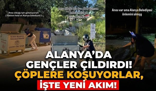 Alanya’da "Anısı Var" diyen çöpe koştu! Başkan yanıtladı: "Koleksiyon yapmayın"