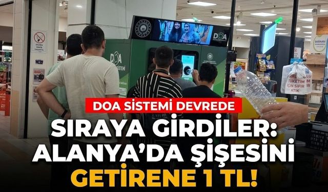 Alanya'da şişe başına 1 TL için sıraya girdiler