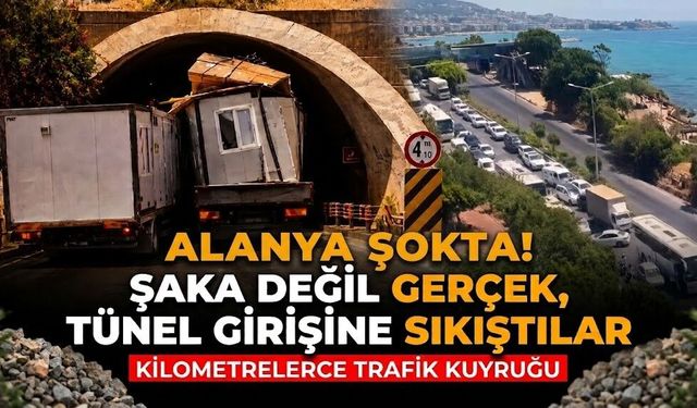 Alanya şokta! Şaka değil gerçek, tünel girişine sıkıştılar