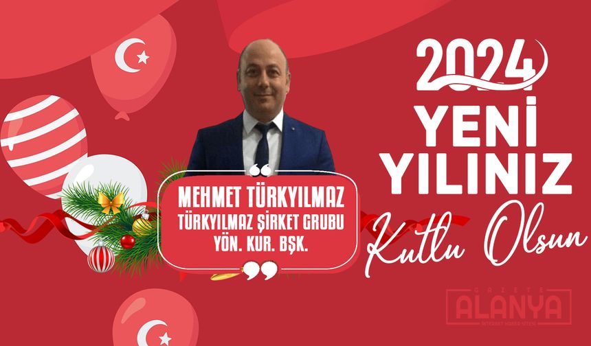 Mehmet Türkyılmaz - Hoşgeldin 2024, Yeni yılınız KUTLU OLSUN