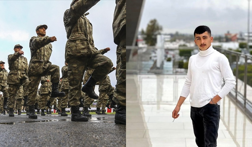 Askerliğe gün sayarken hayatını kaybetti