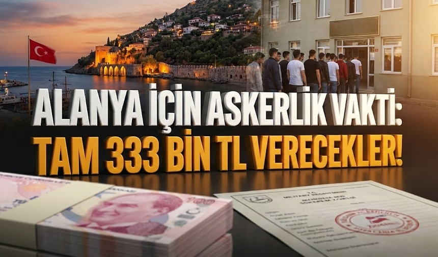 Askerlik hayali kuranlara şok rakam: 333 bin TL’yi geçti!