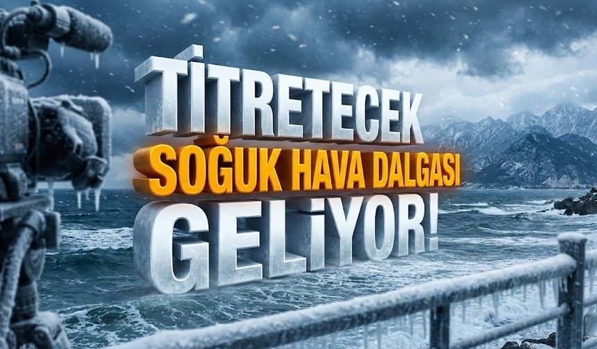 Antalya ve Alanya’ya dondurucu soğuk uyarısı