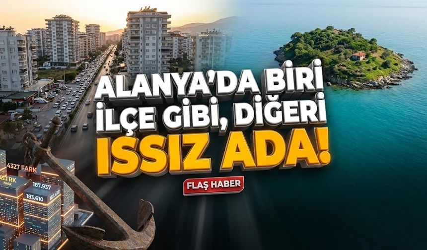 Alanya’da erkekler mi önde? İşte en kalabalık ve en ıssız mahalleler!