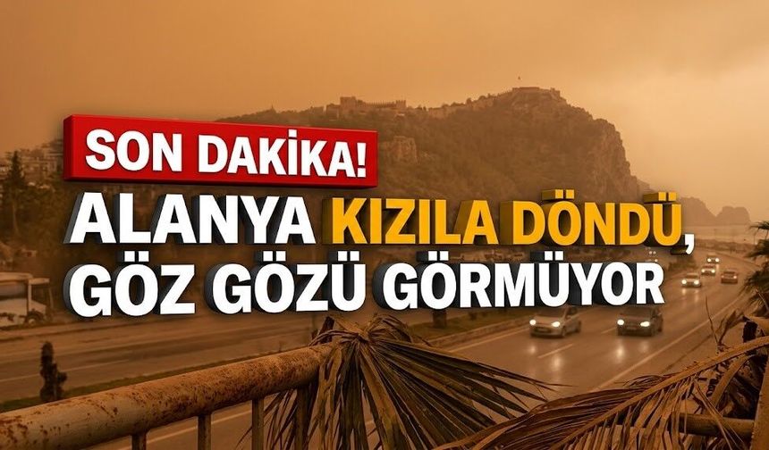 SON DAKİKA! Türkiye’nin en kirlisi biziz! Alanya kızıla döndü, göz gözü görmüyor