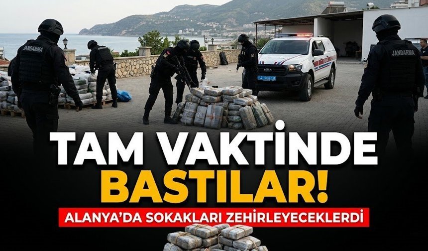 Tam vaktinde bastılar! Alanya’da sokakları zehirleyeceklerdi
