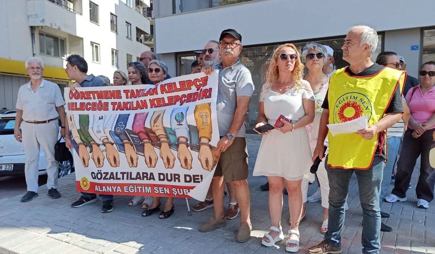 Alanya’dan tepki: Öğretmenlere yapılan müdahale kabul edilemez