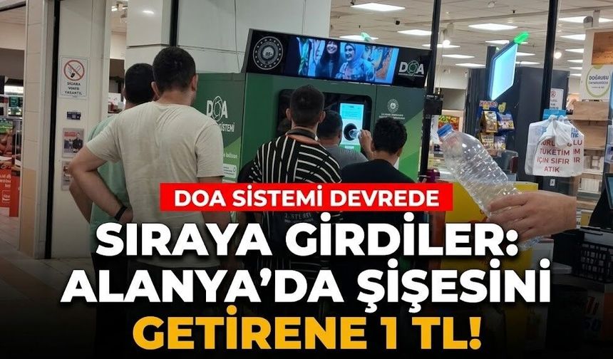 Alanya'da şişe başına 1 TL için sıraya girdiler