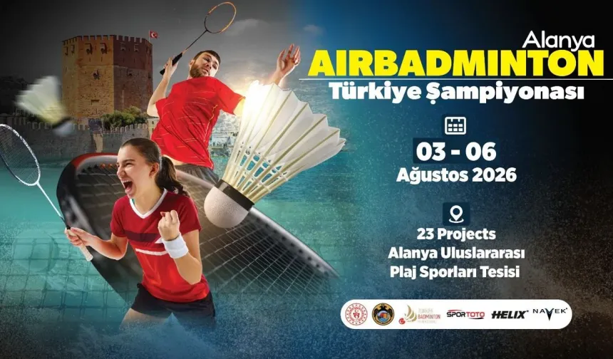 Alanya'da AirBadminton heyecanı: Geri sayım başladı