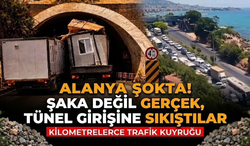 Alanya şokta! Şaka değil gerçek, tünel girişine sıkıştılar