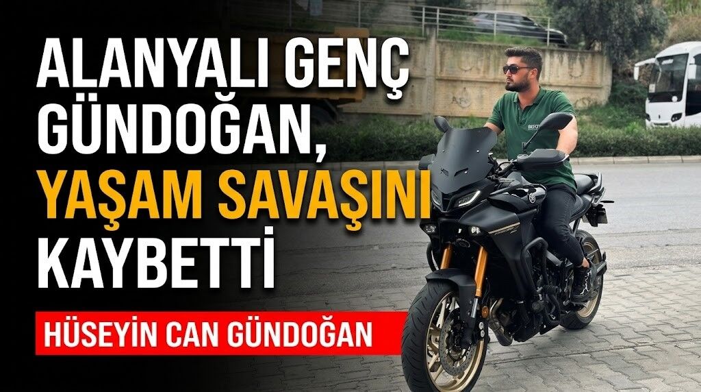 Alanyalı genç Gündoğan, yaşam savaşını kaybetti